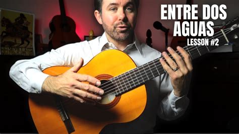  Entre Dos Aguas - Energetic Rhythms Embracing Passionate Guitar Work