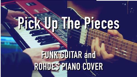 Pick Up The Pieces -  Rhythmiset funk-groovin täydellinen ja ansiokkaasti soitettu blues-henki